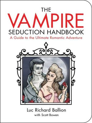 cover image of Vampire Seduction Handbook: Have the Most Thrilling Love of Your Life